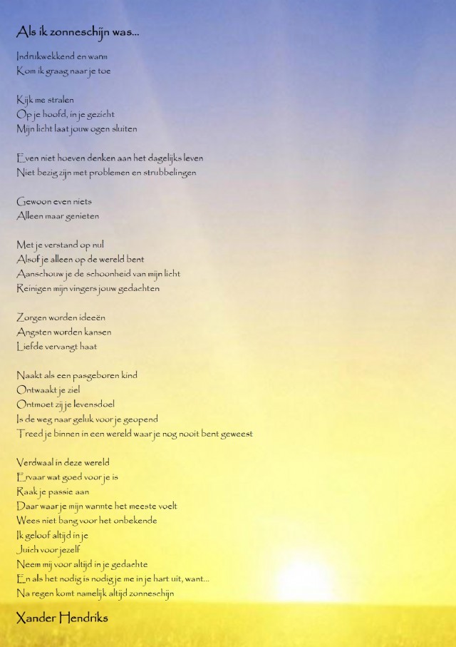 Als Ik Zonneschijn Was...