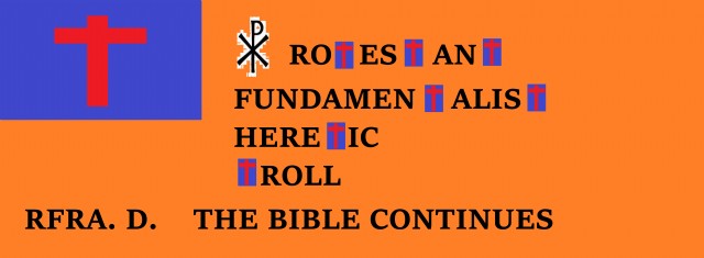 Protestant  Fundamentalist Heretic Troll (Graphic)