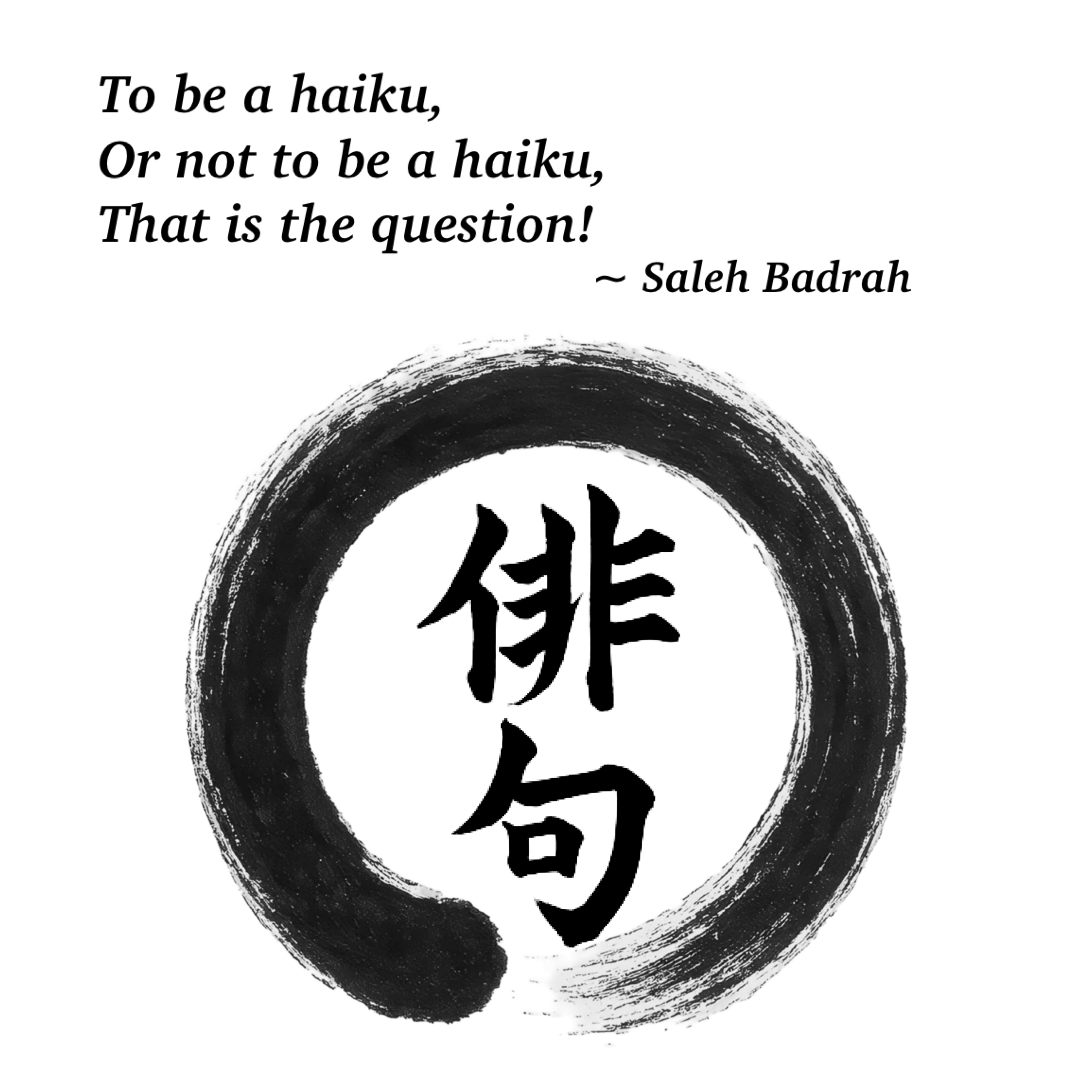 To Be A Haiku