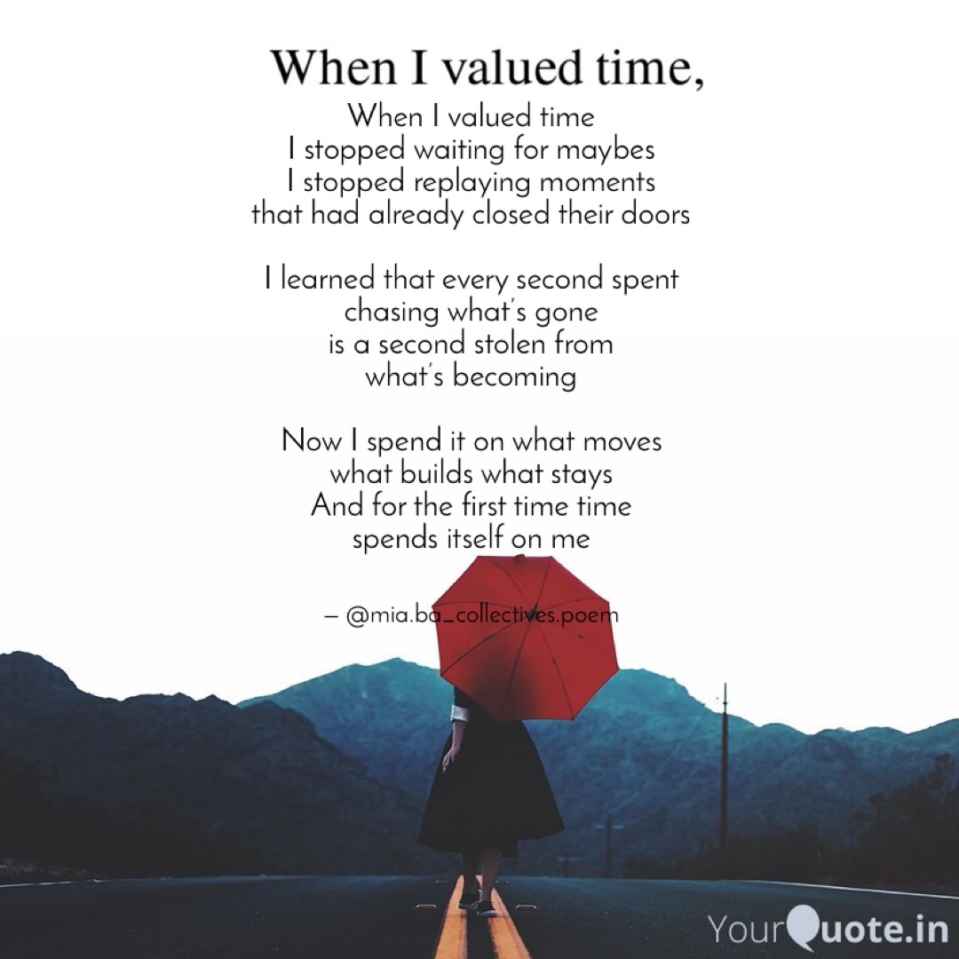 When I Valued Time