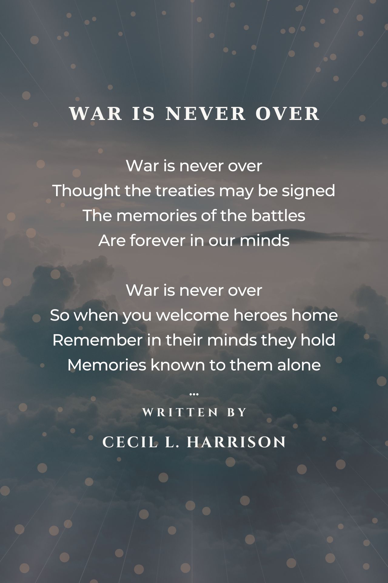 War Is Never Over