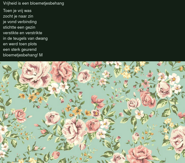 Vrijheid Is Een Bloemetjesbehang