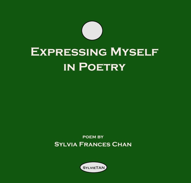 Expressing Myself In Poetry....