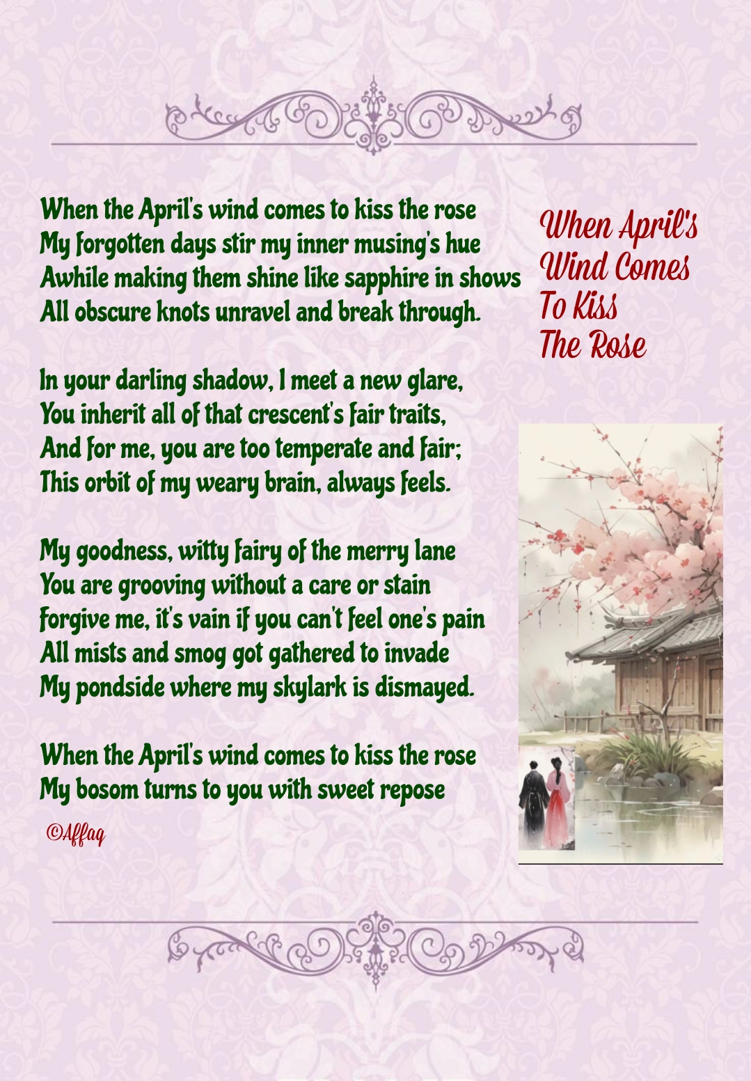 When The April's Wind Comes To Kiss The Rose