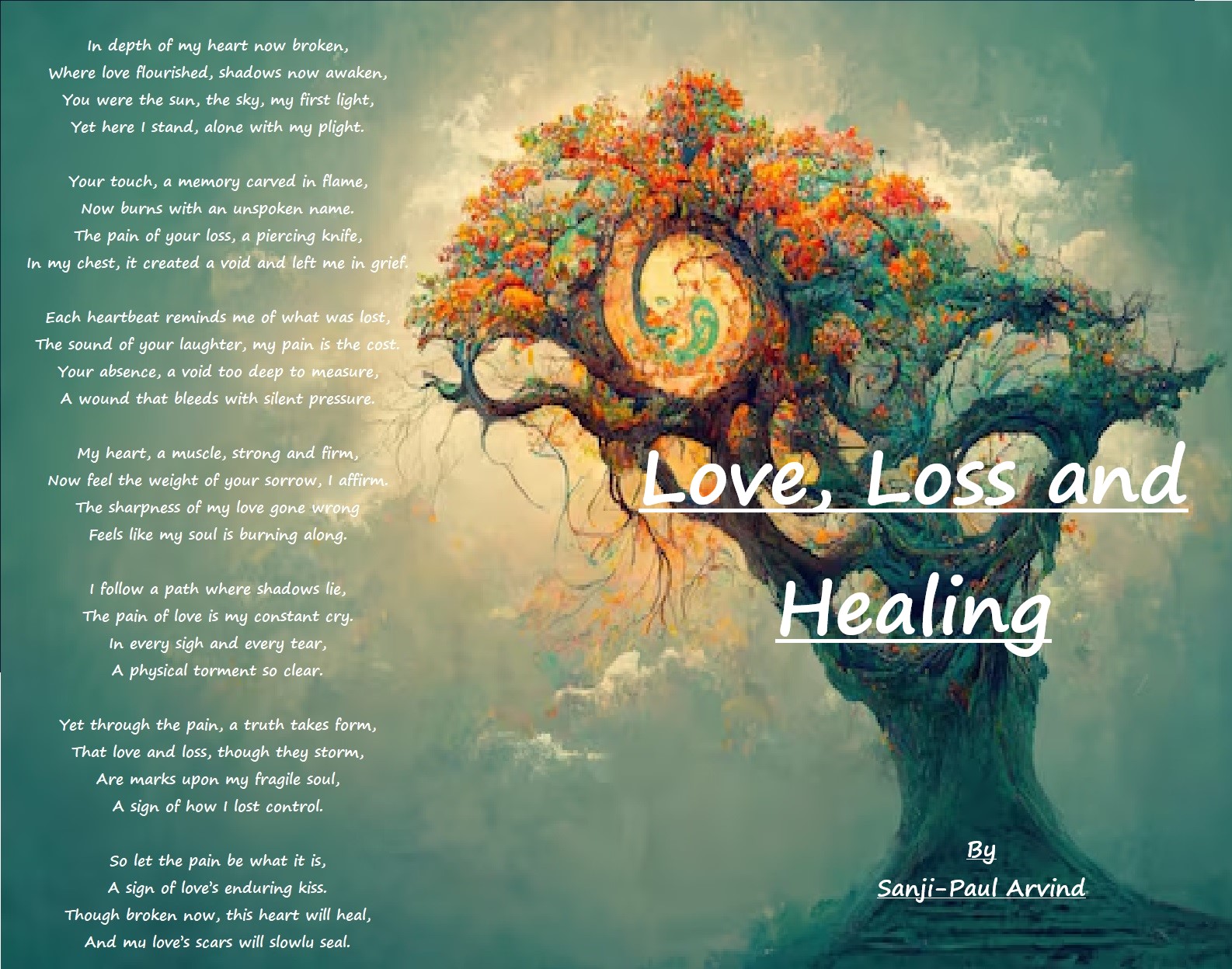 Love, Loss And Healing!
