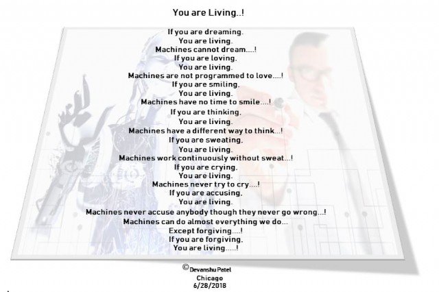 You Are Living...!