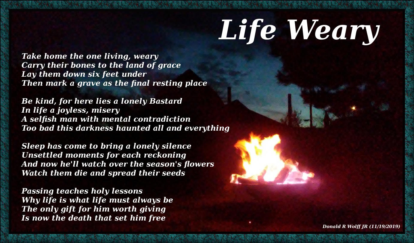 Life Weary