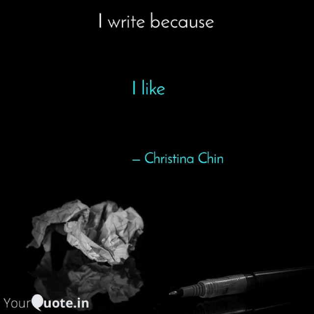 I Write Because