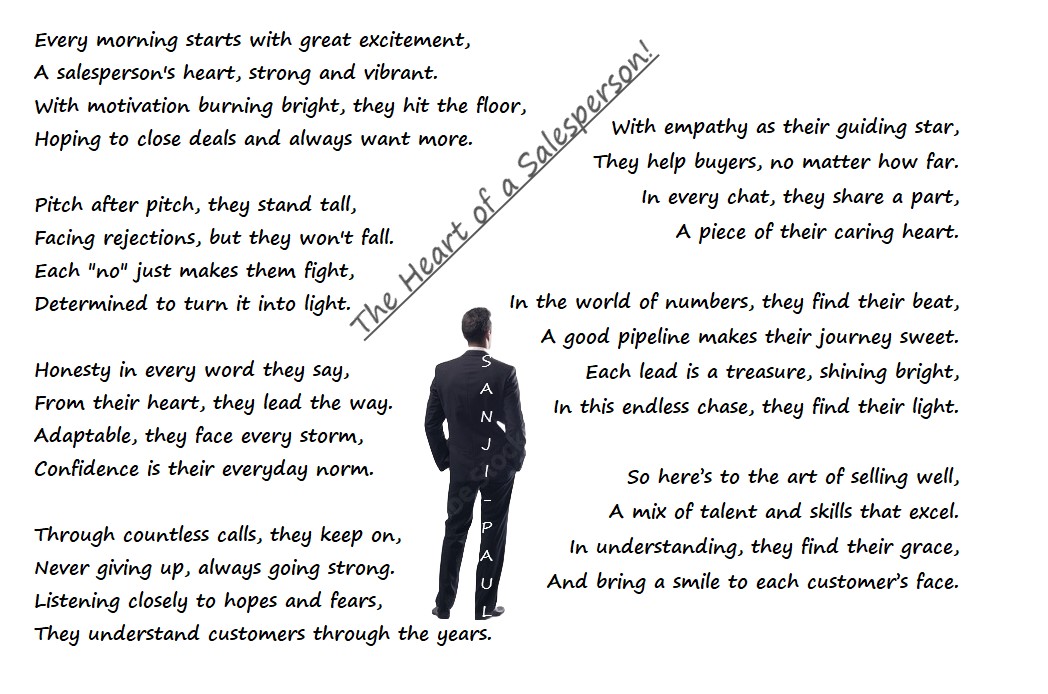 The Heart Of A Salesperson! Sales Is Not A Job, Its Passion.