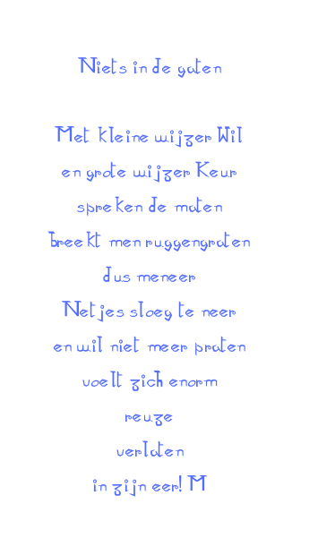 Niets In De Gaten..