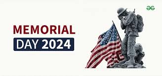 Memorial Day - 2024... Origin Of Holiday