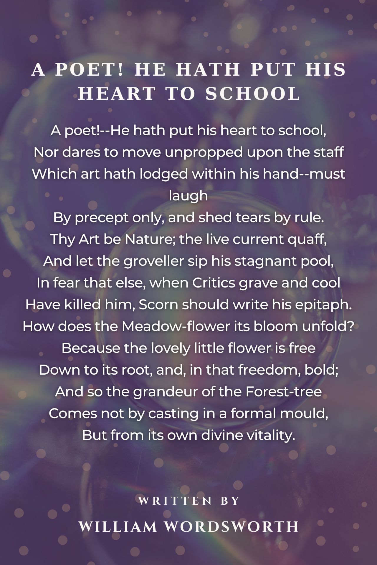 A Poet! He Hath Put His Heart To School
