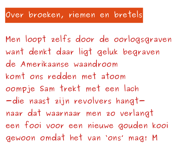 Over Broeken, Riemen En Bretels