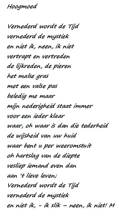 Hoogmoed..