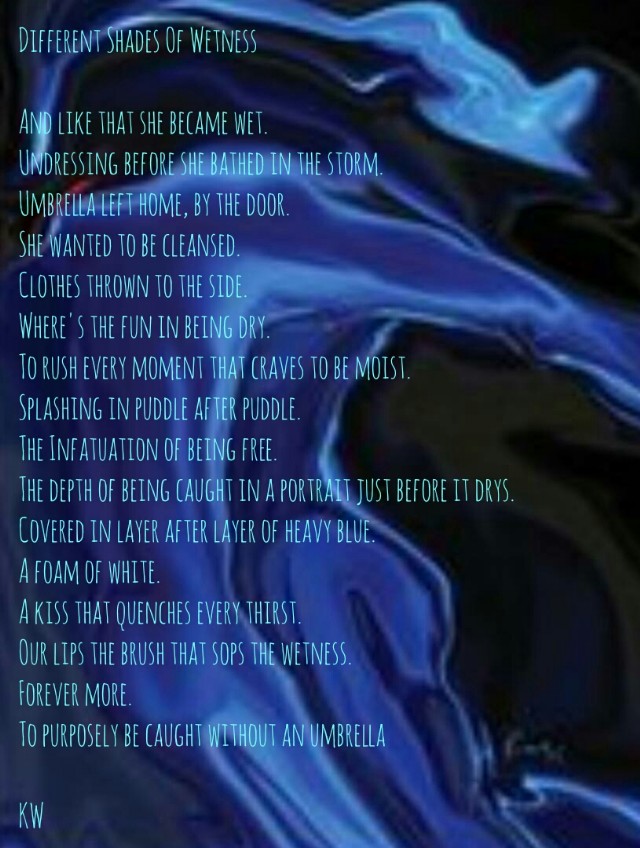 Different Shades Of Wetness