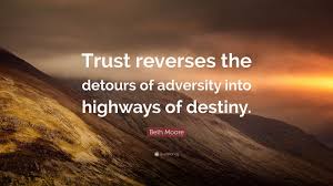 Trust The Destiny With