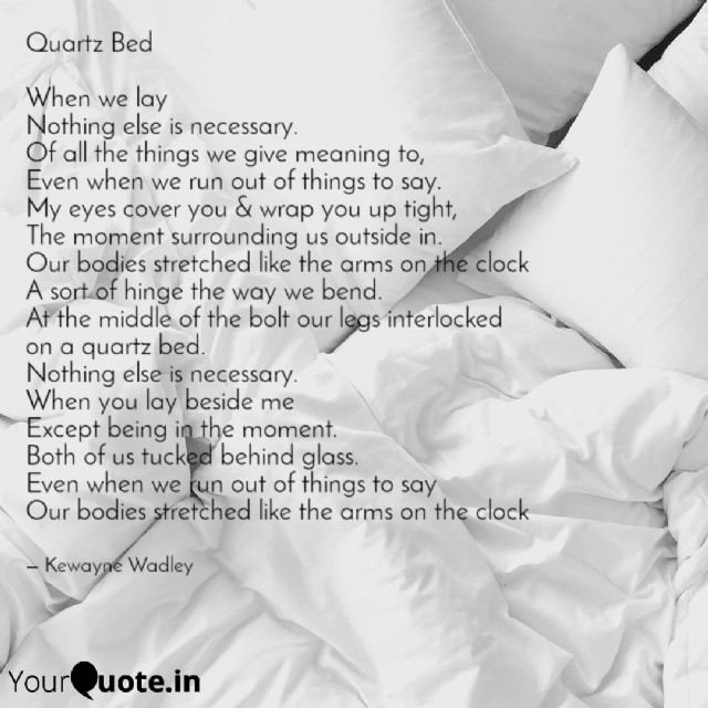 Quartz Bed