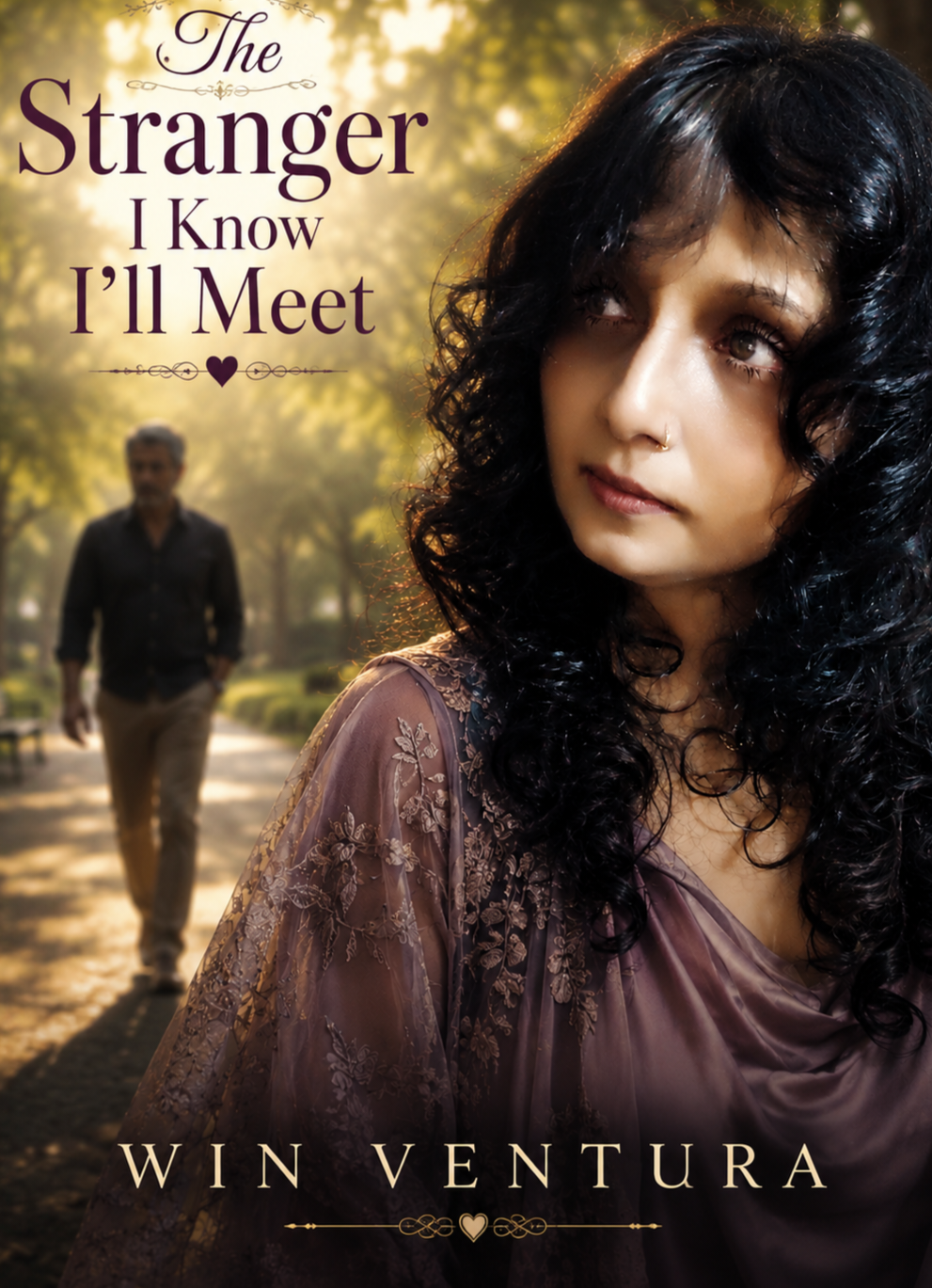 The Stranger I Know I'll Meet.