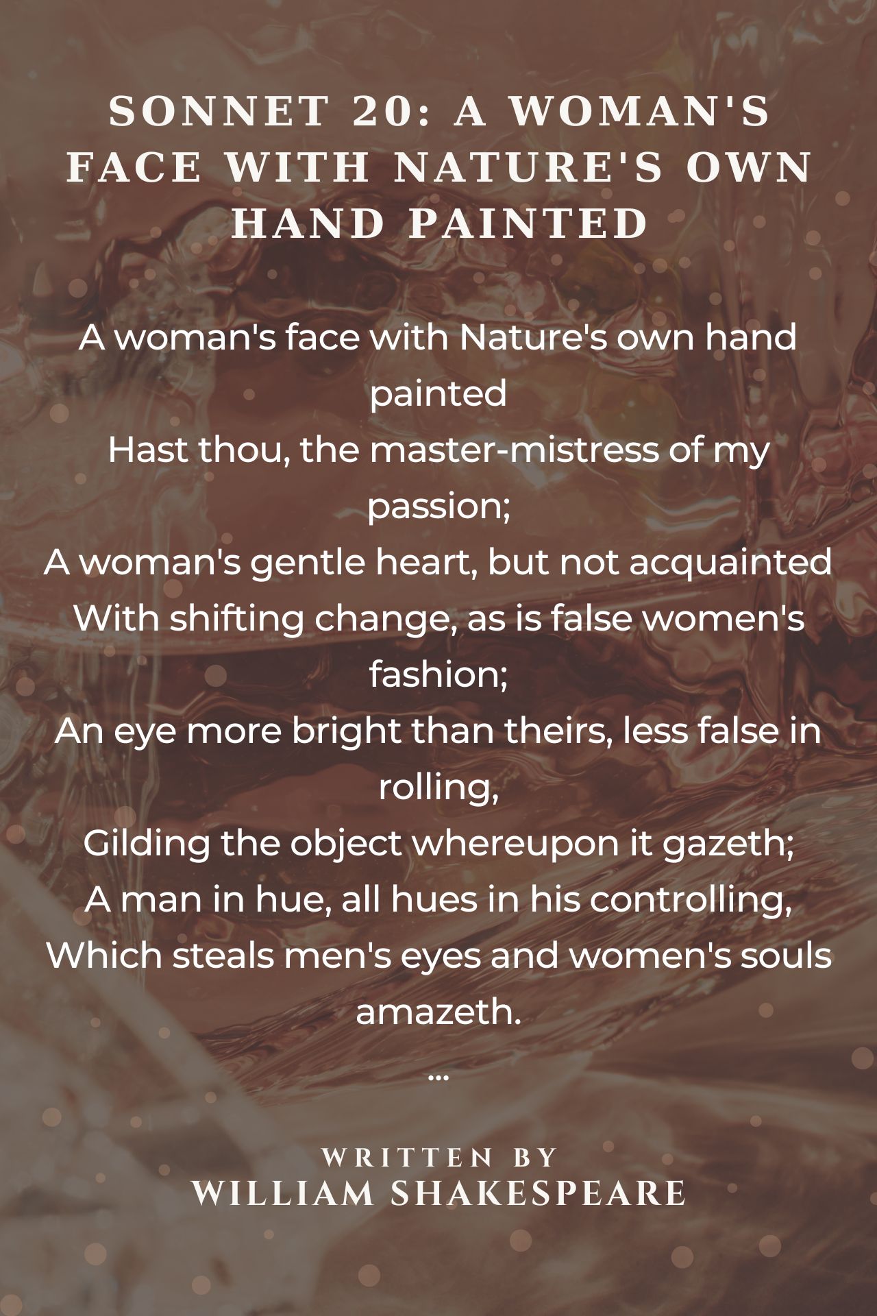 Sonnet 20: A Woman's Face With Nature's Own Hand Painted