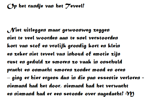 Op Het Randje Van Het Teveel!
