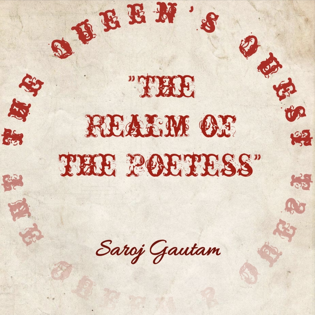 The Queen's Quest: The Realm Of The Poetess
