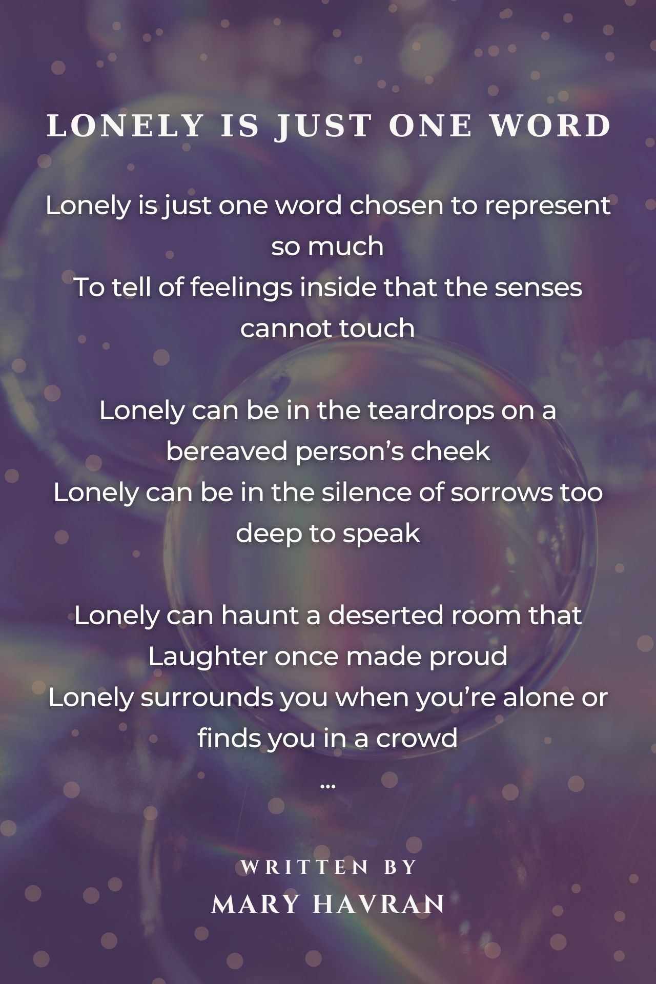 Lonely Is Just One Word