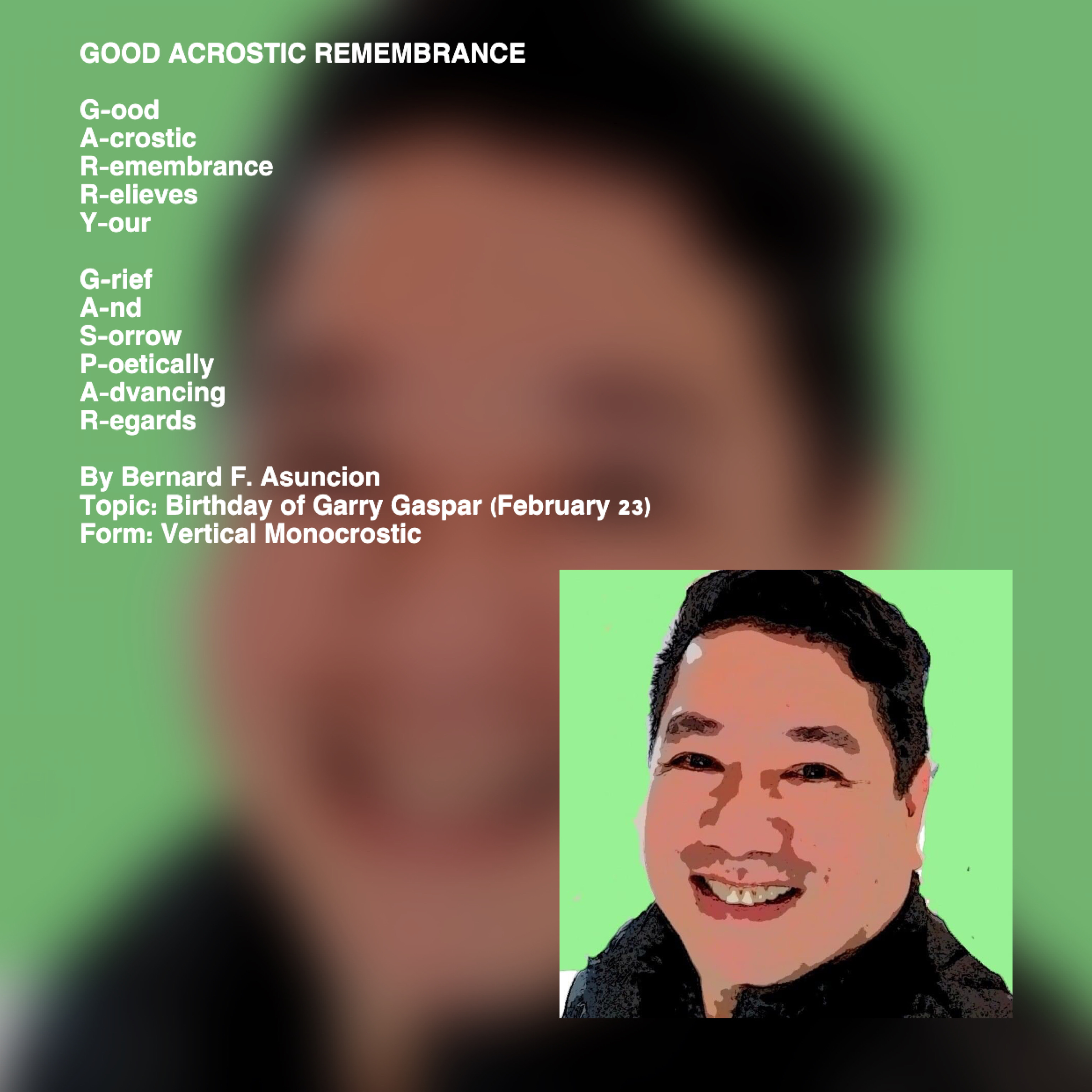 Good Acrostic Remembrance