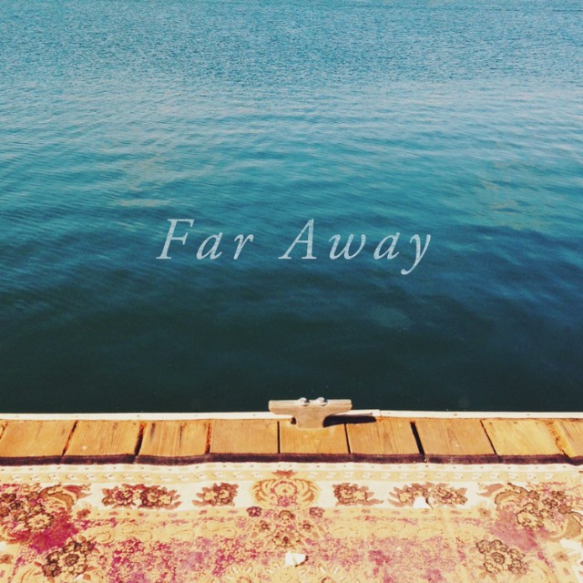 Far Away