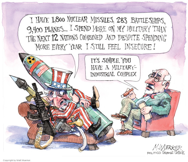 The Military Industrial Complex