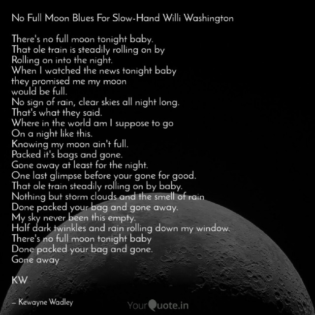 No Full Moon Blues For Slow-Hand Willi Washington