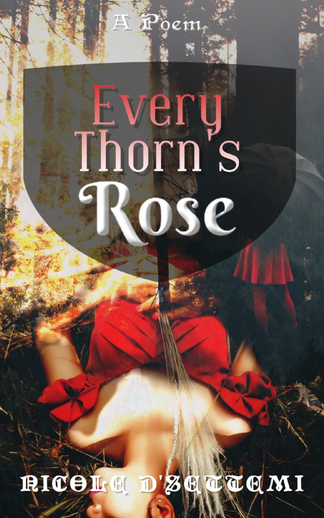 Every Thorn's Rose
