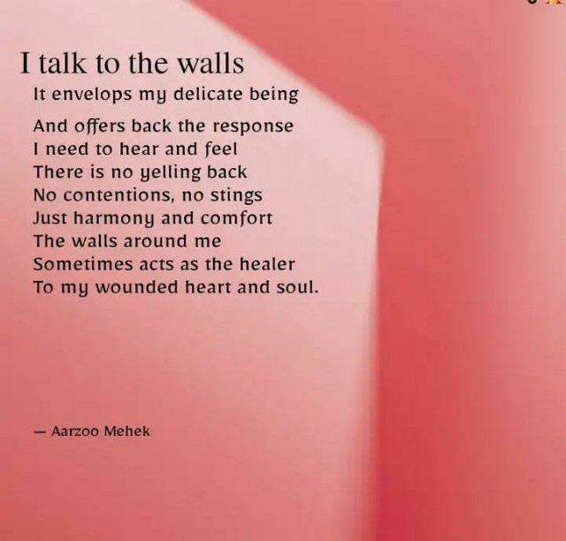 I Talk To The Walls