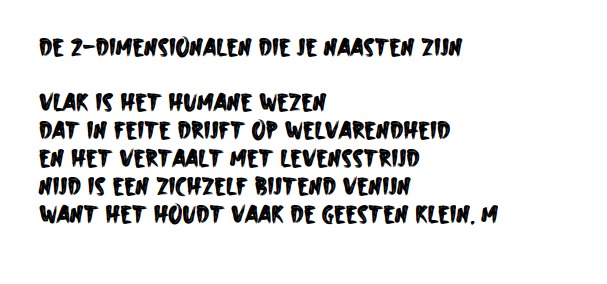 De 2-Dimensionalen Die Je Naasten Zijn