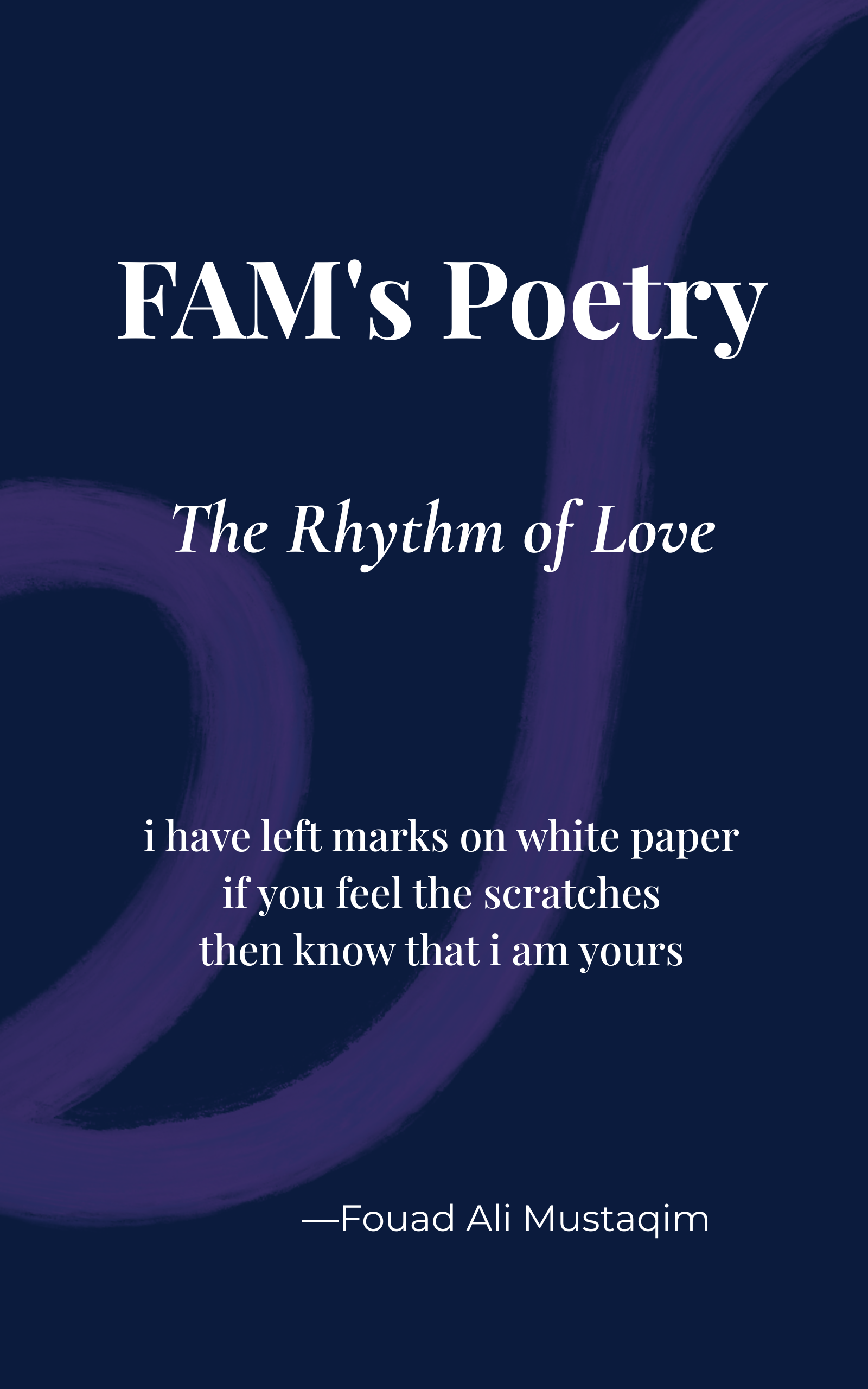 Fam's Poetry: The Rhythm Of Love