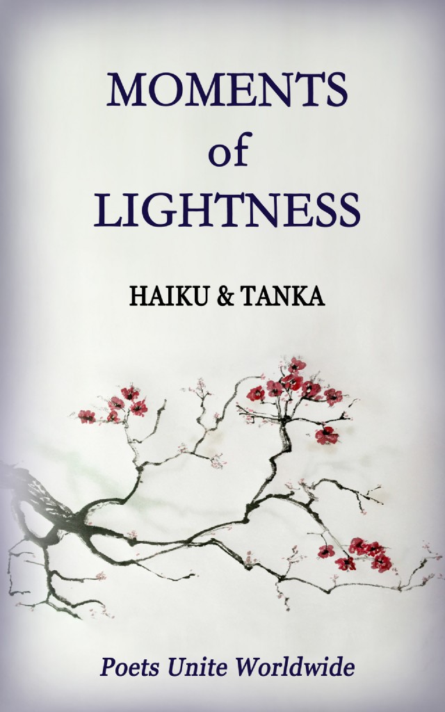 Tanka (From Moments Of Lightness - Haiku & Tanka)