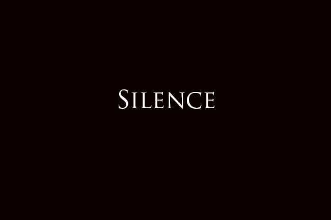 Silence