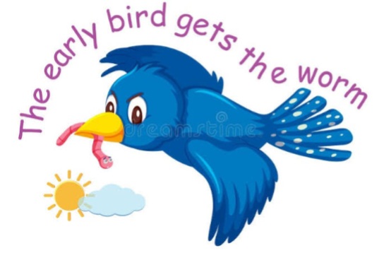 The Early Bird Gets The Worm