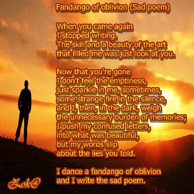 Fandango Of Oblivion (Sad Poem) ~ Fandango Zaborava (Tužna Pjesma)