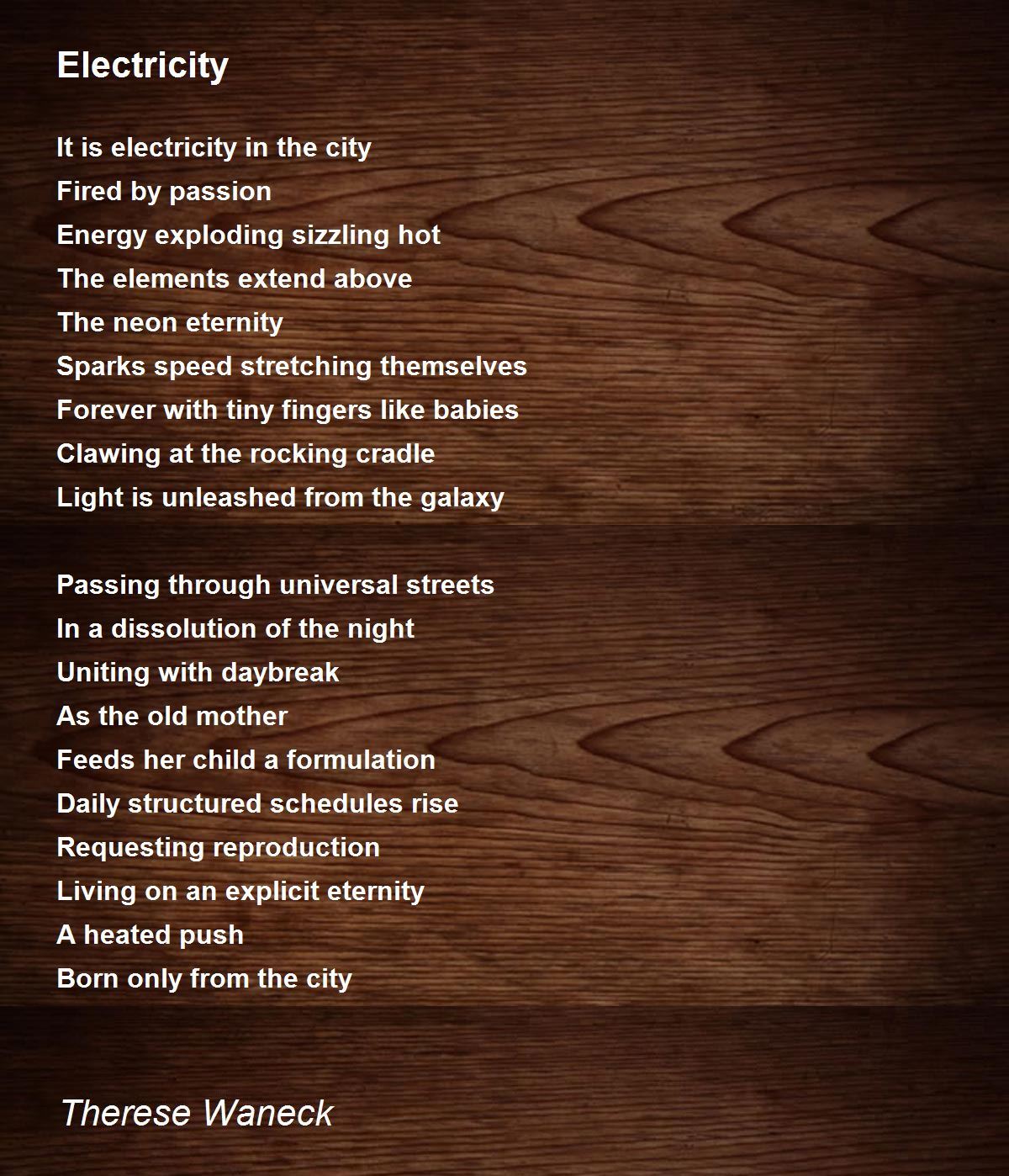 Electricity by Therese Waneck Electricity Poem