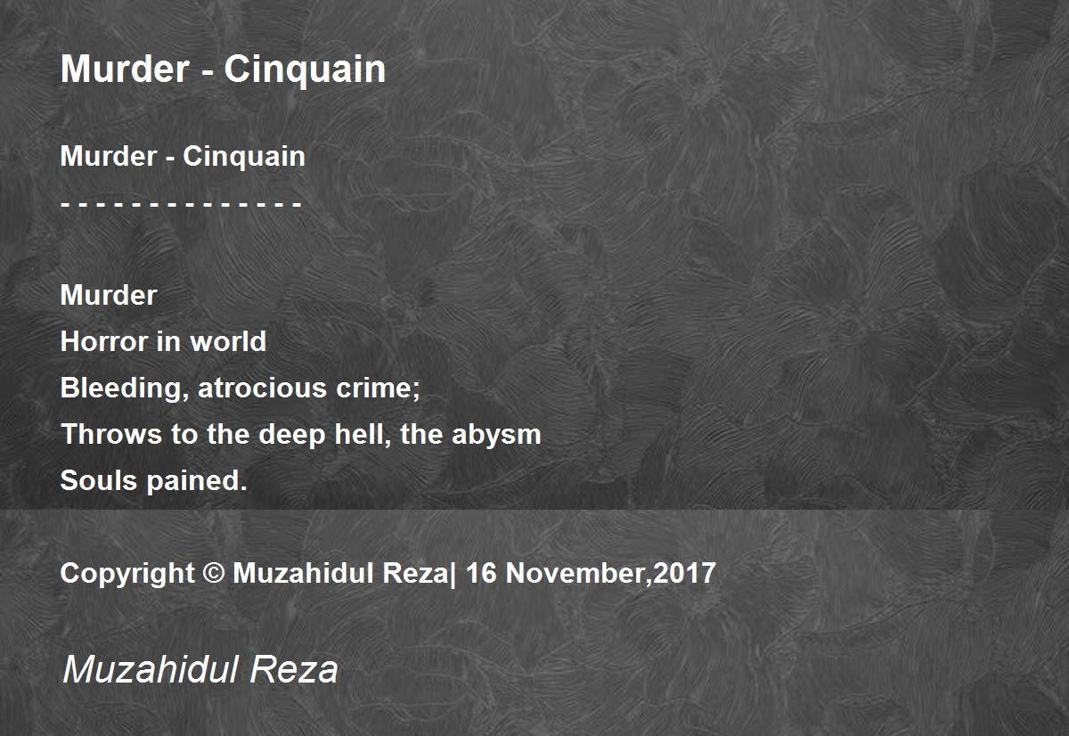 Murder - Cinquain Poem by Muzahidul Reza - Poem Hunter
