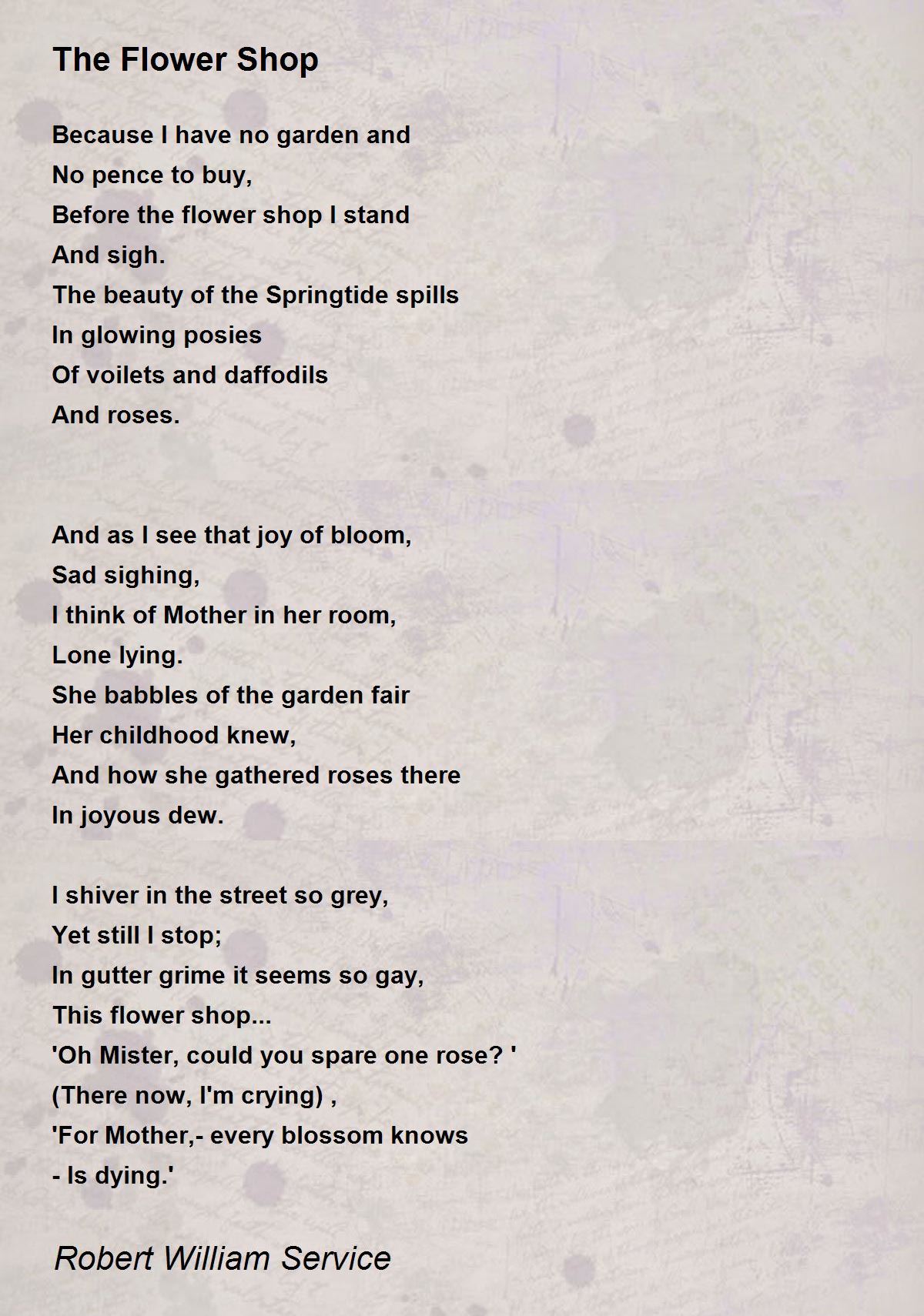 The Flower Shop The Flower Shop Poem by Robert William Service