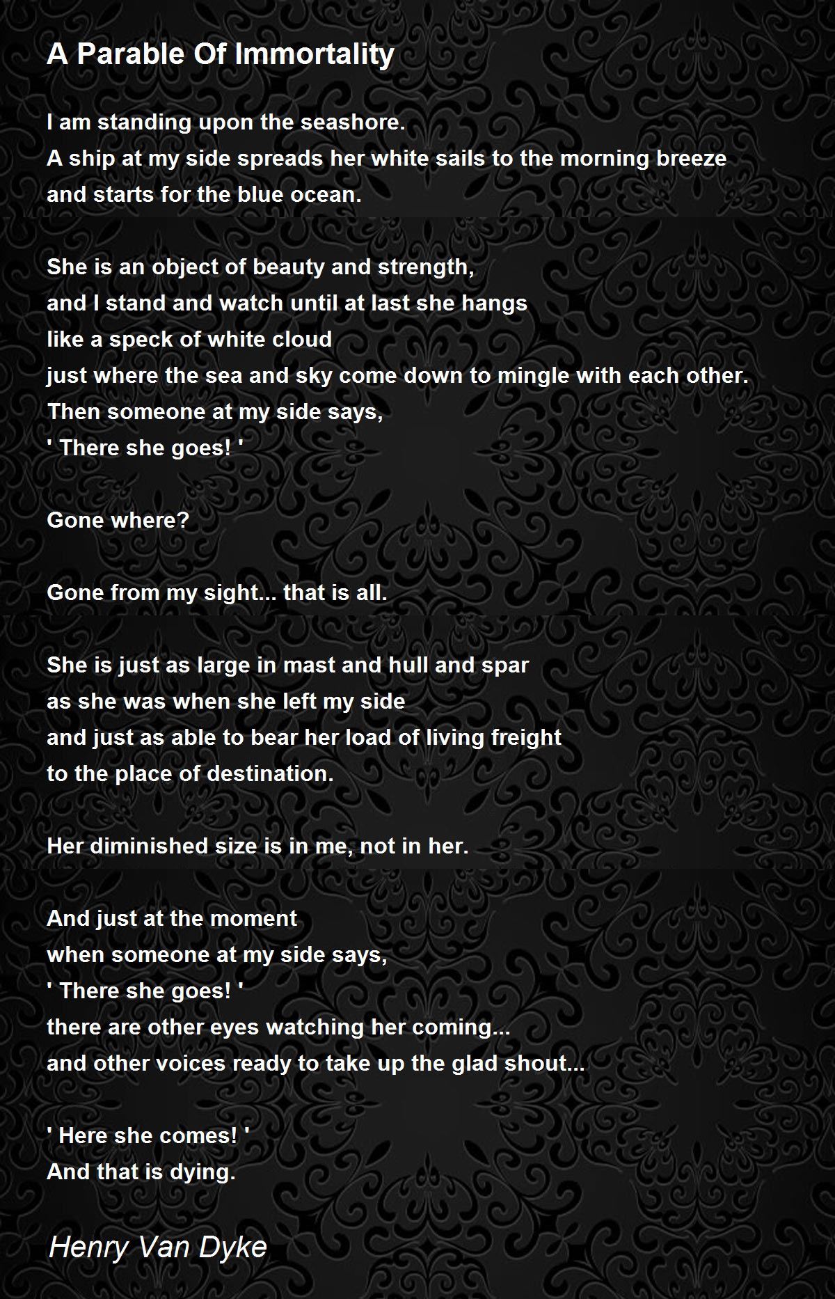 A Parable Of Immortality Poem by Henry Van Dyke - Poem Hunter Comments