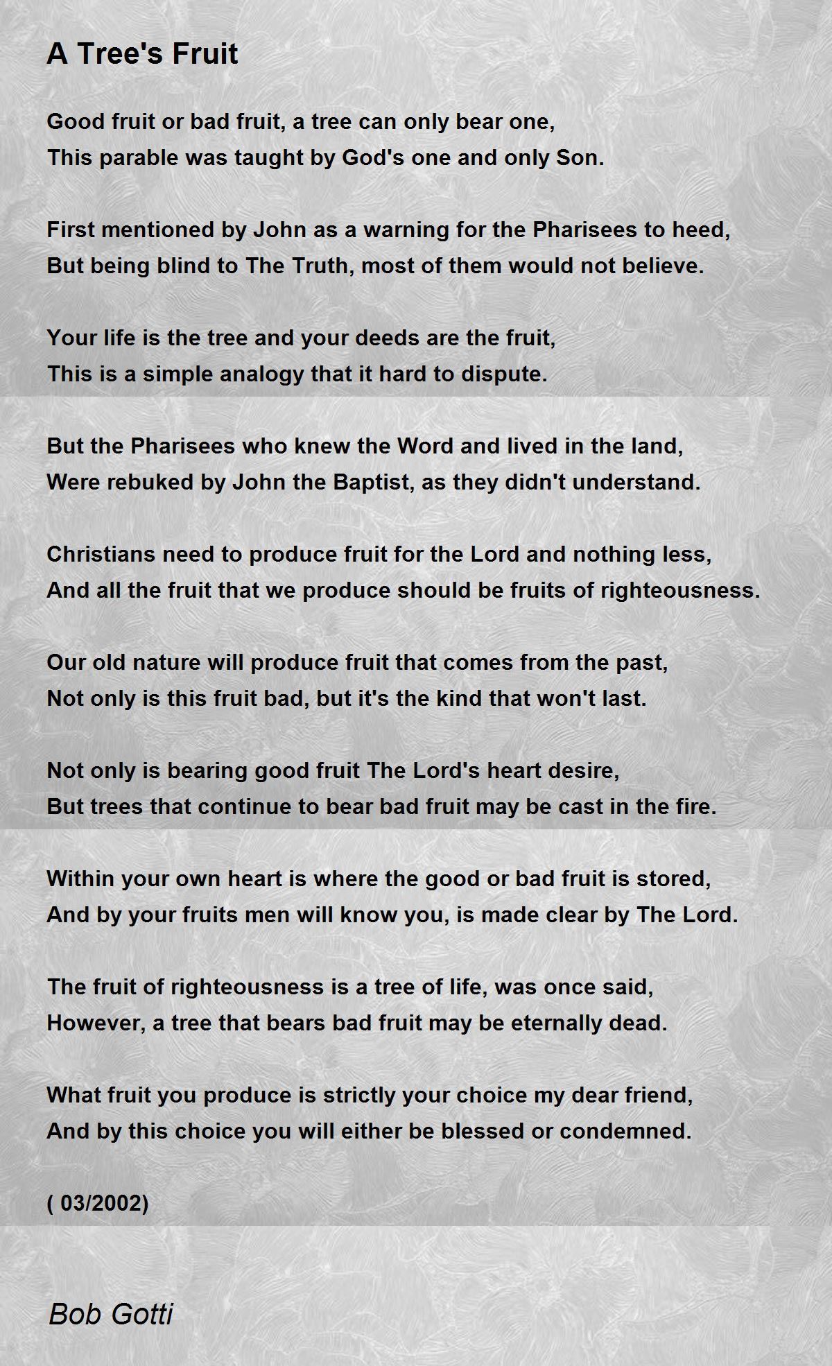 A Tree's Fruit A Tree's Fruit Poem by Bob Gotti