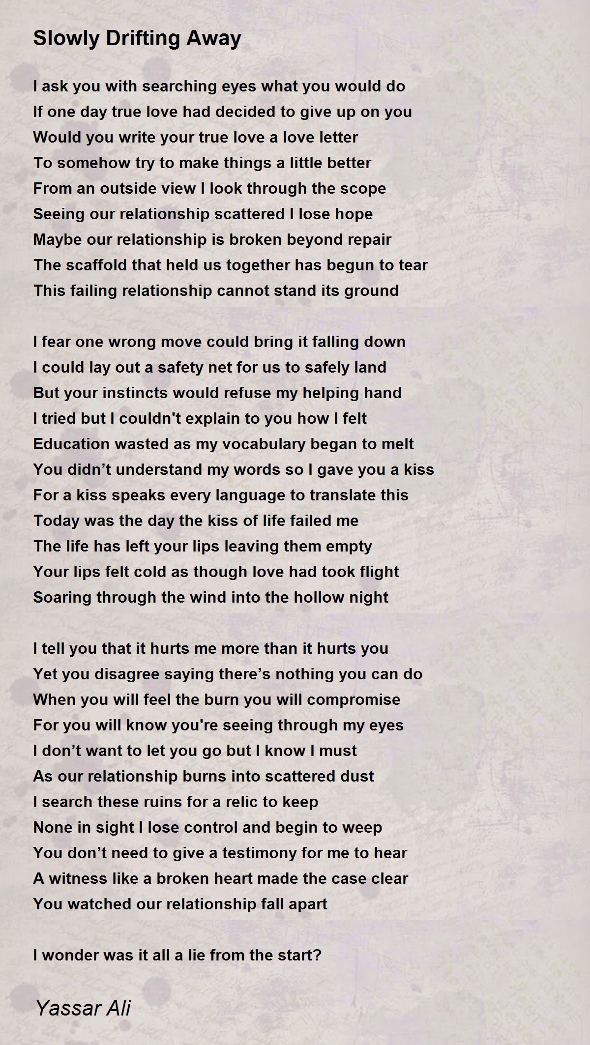 Relationship Drifting Apart Quotes Slowly Drifting Away - Slowly Drifting Away Poem By Yassar Ali