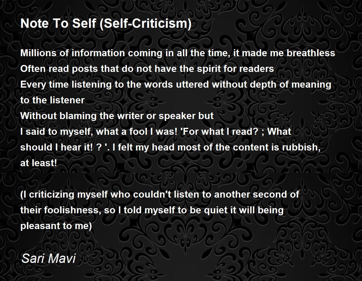 Note To Self (SelfCriticism) Note To Self (SelfCriticism) Poem by
