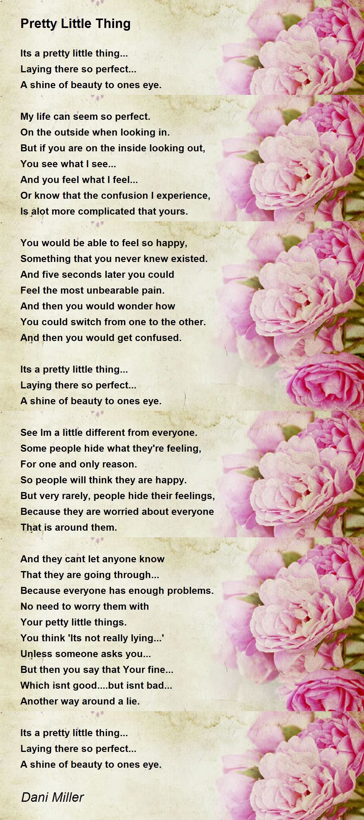 Pretty Little Thing - Pretty Little Thing Poem by Dani Miller