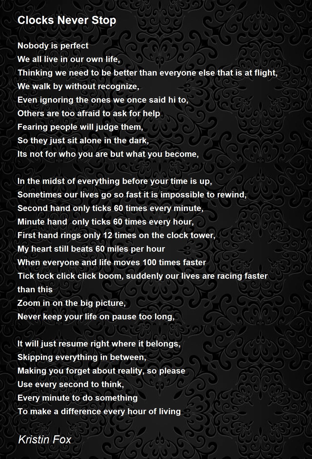 Clocks Never Stop Clocks Never Stop Poem by Kristin Fox