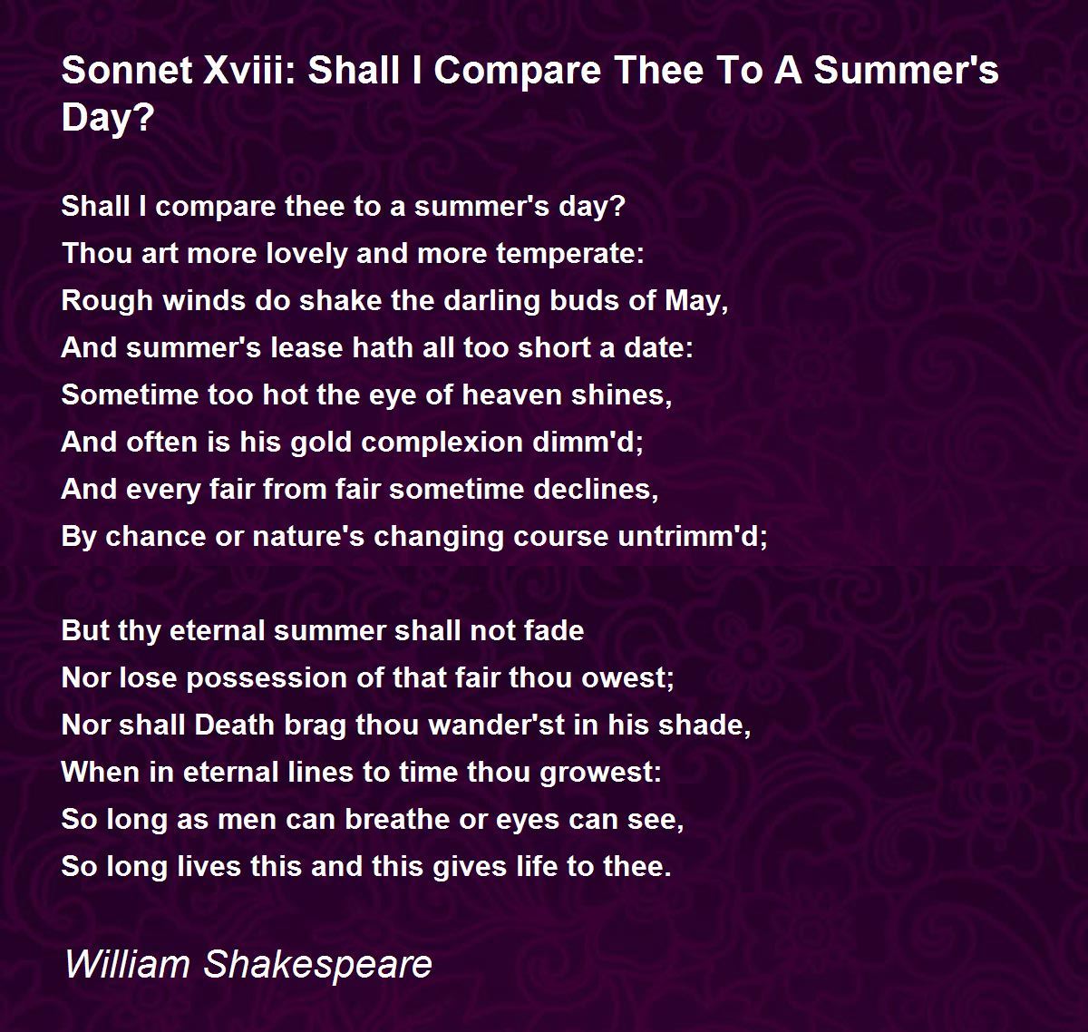 William Shakespeare Shall I Compare Thee To A Summer s Day William Shakespeare Shall I Compare Thee To A Summer s Day