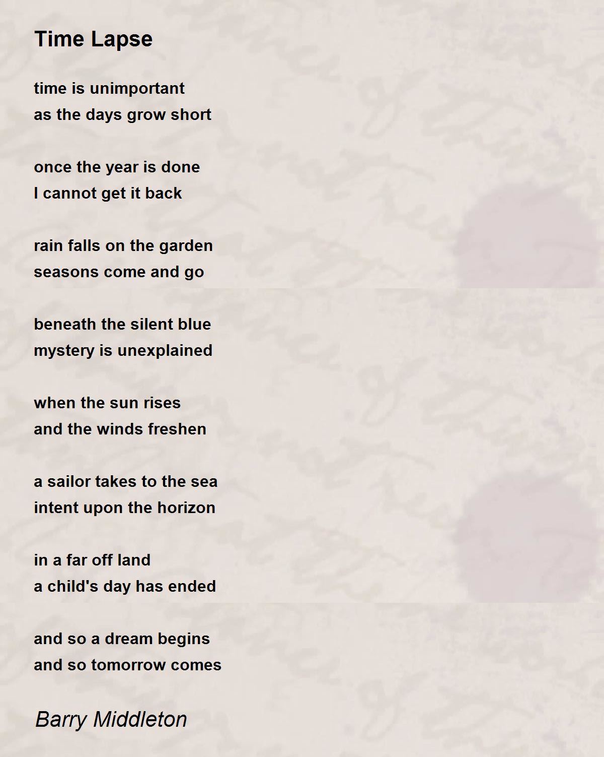 Time Lapse Poem by Barry Middleton Poem Hunter