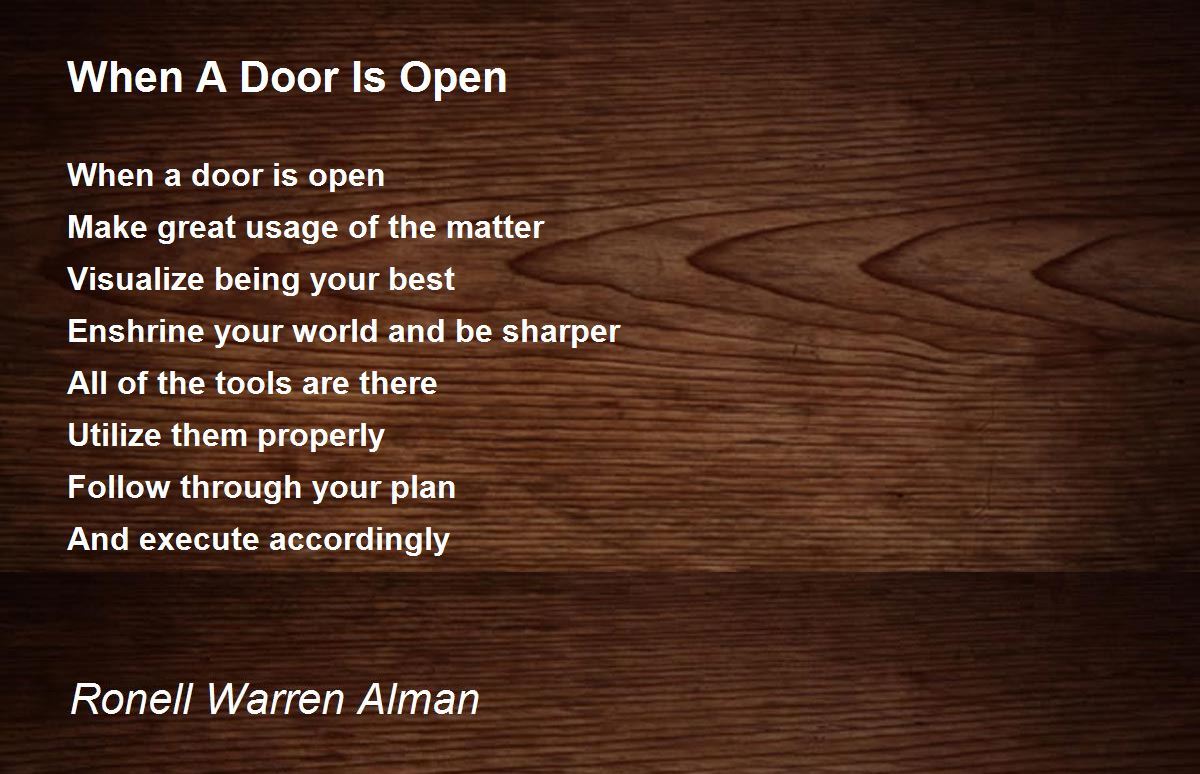 When A Door Is Open When A Door Is Open Poem by Ronell Warren Alman
